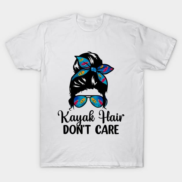 Kayak Hair Don't Care T-Shirt by reedae